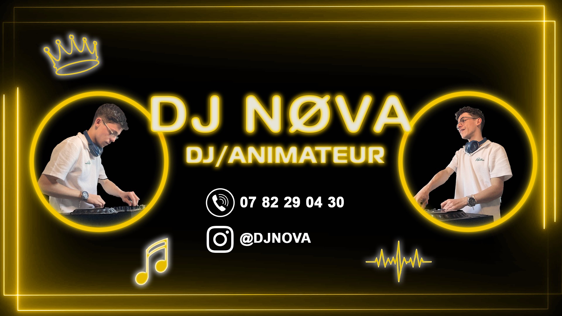 Bannière Dj Nøva, DJ/Animateur — 07 82 29 04 30 — @djnova